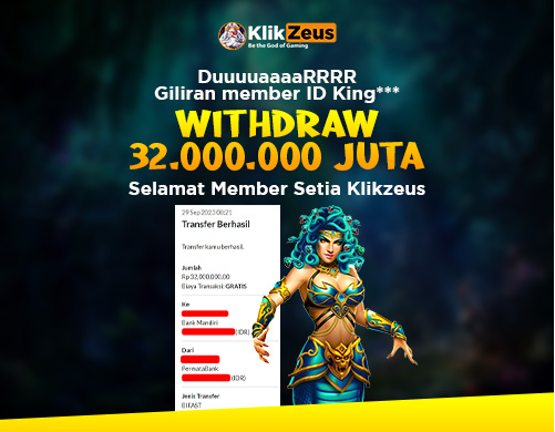 Ada Yang Mau Juga WD 32 Juta? Situs Slot Online Klikzeus Gacor Lagi Tuh!!!