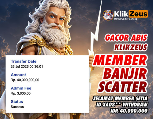 Klikzeus Gacor Minggu Ini, Member XA08** Berhasil WD Rp40 Juta