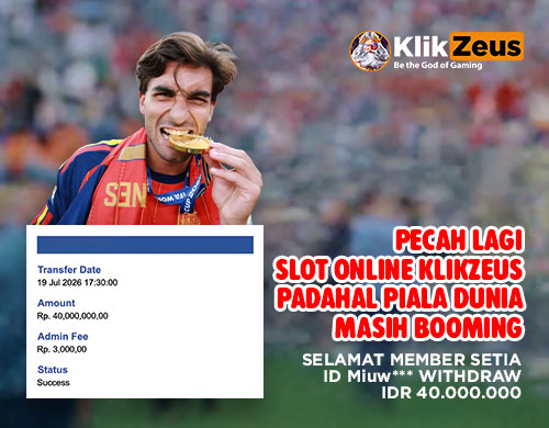 Member Menang Slot Online di Klikzeus Saat Final Piala Dunia 2026
